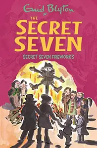 Secret Seven: 11: Secret Seven Fireworks (EPZ) (Paperback)