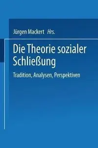Die Theorie Sozialer Schliessung  (German, Paperback, unknown) price in India.