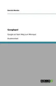 Googlepol by Daniela Manske