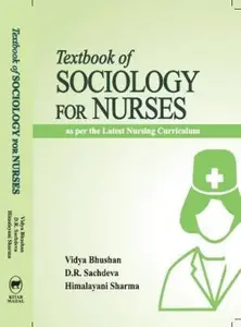 Text Book Of Sociology For Nursing